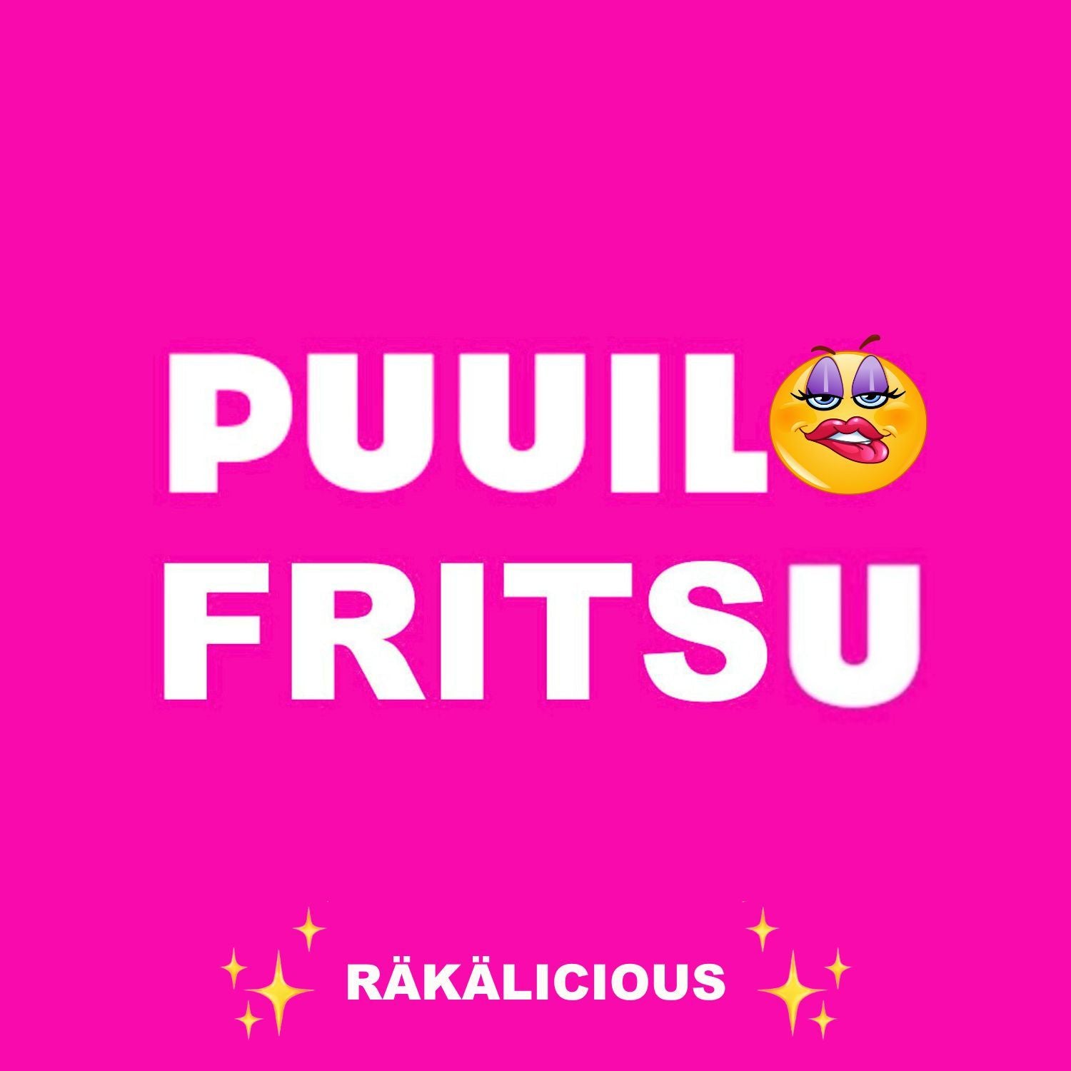 RÄKÄlicious - Puuilofritsu CD