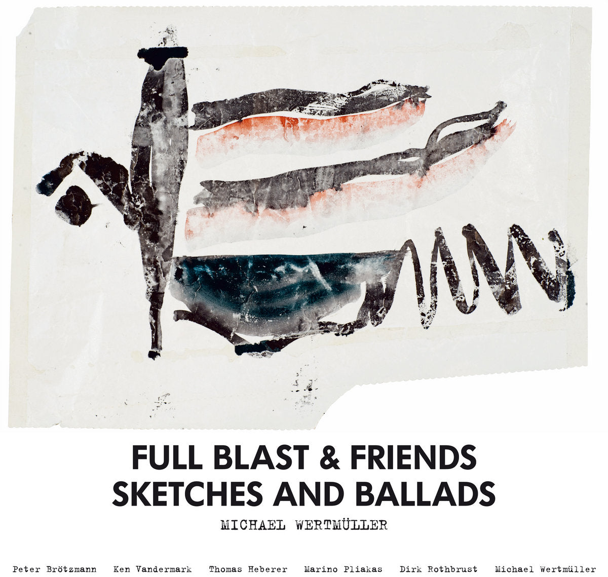 Full Blast & Friends - Sketches & Ballads LP