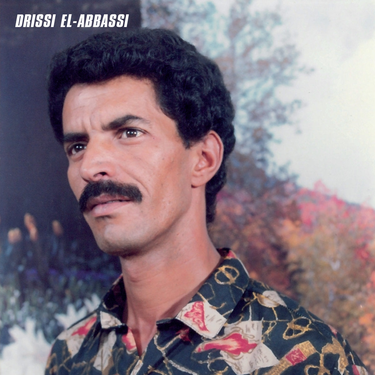 El-Abbassi, Drissi - Rai Sidi Bel Abbes (Volume 2) LP
