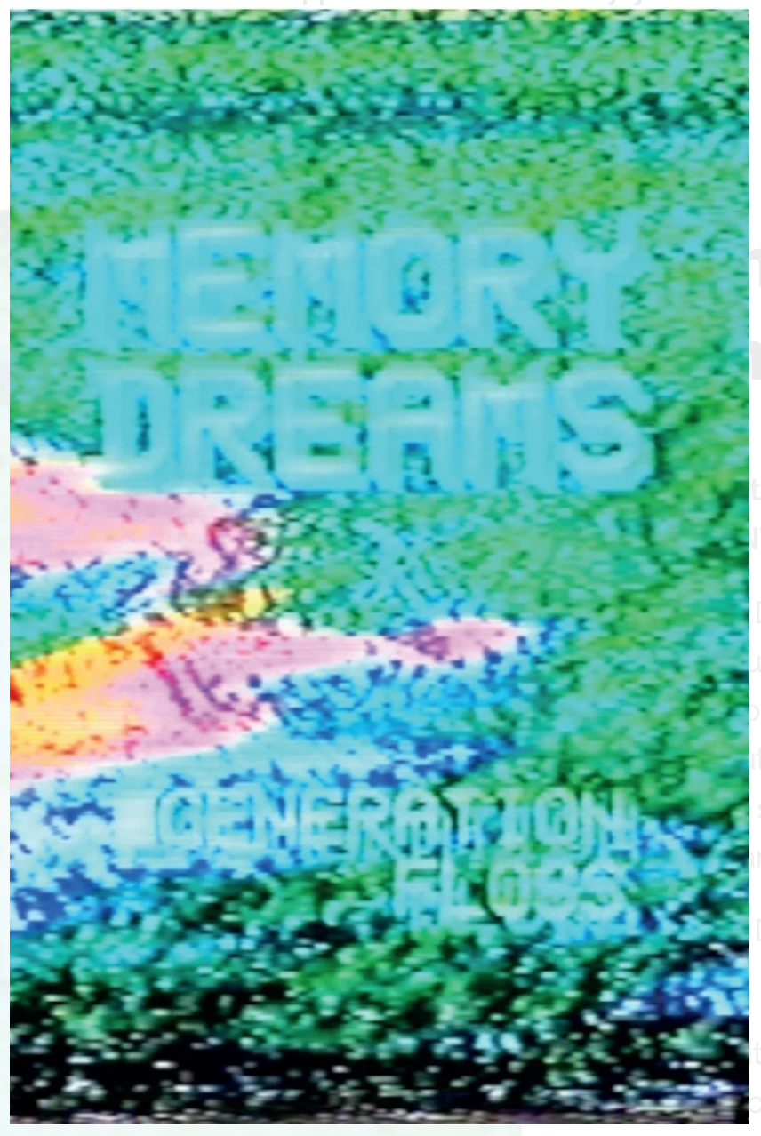 Memory Dreams - Generation Floss VHS – Pertin Valinta
