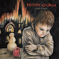 Poison Church - End Times